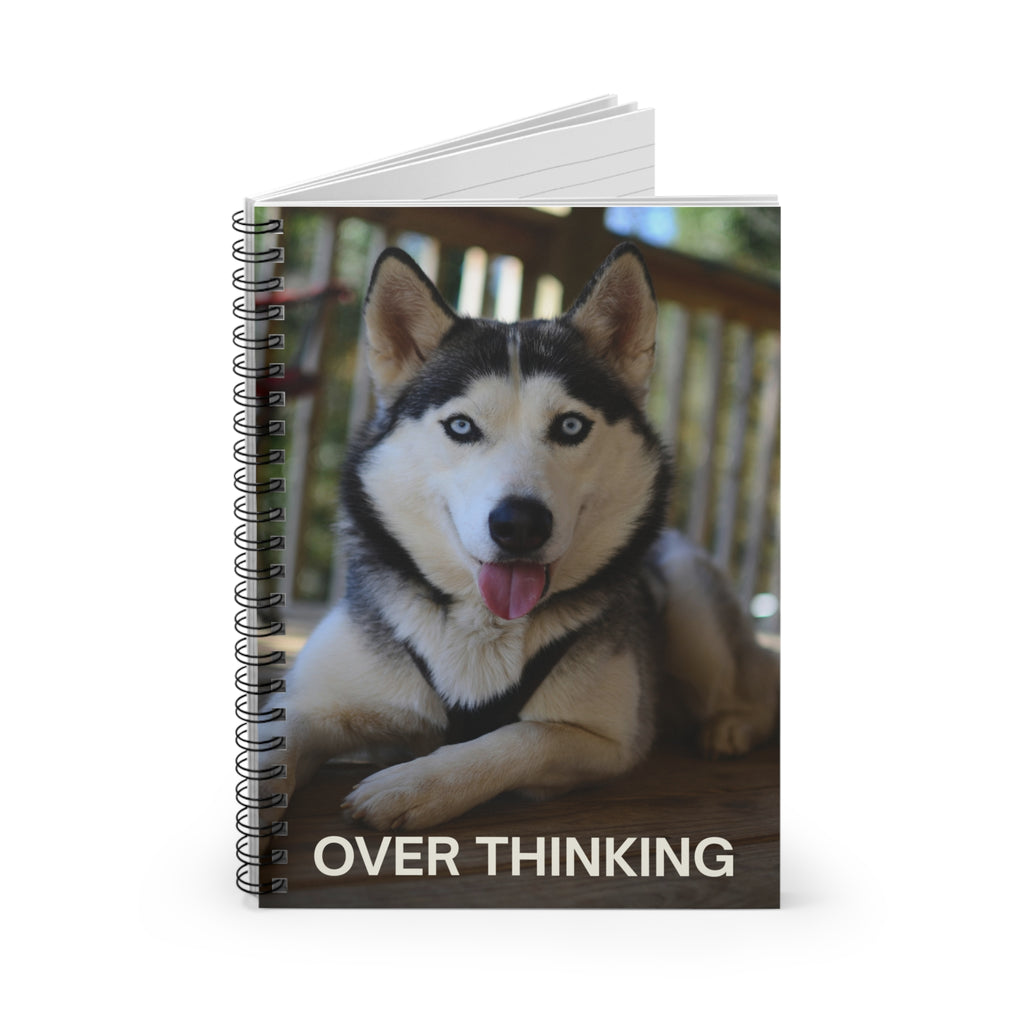 Husky 'Over Thinking' Spiral Notebook — Cute Dog Ruled Journal for Notes & Gifts