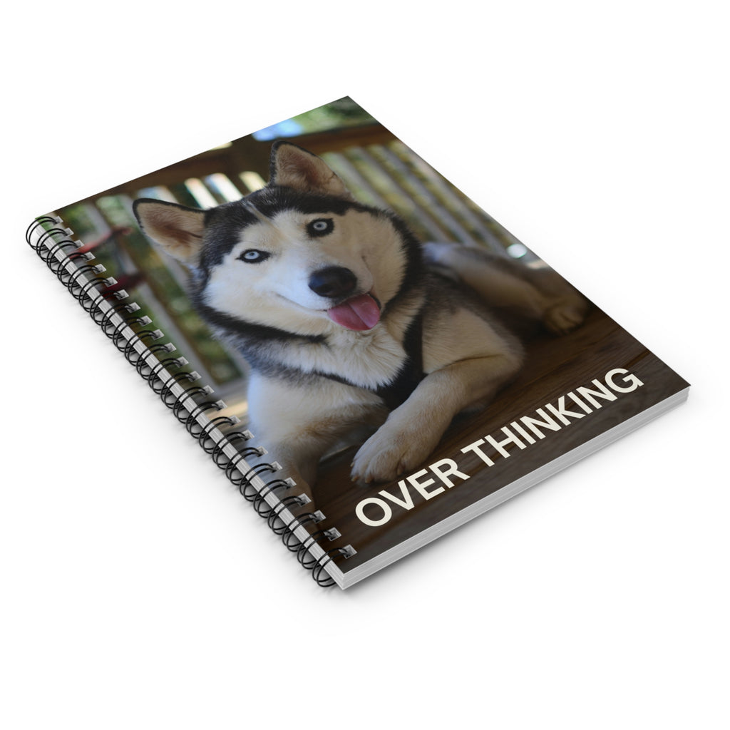 Husky 'Over Thinking' Spiral Notebook — Cute Dog Ruled Journal for Notes & Gifts