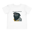 Toddler Tee "Pug Love Chose Me"